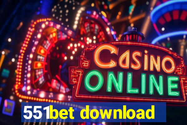 551bet download